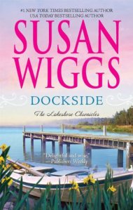 DOCKSIDE by Susan Wiggs