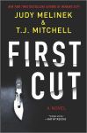 FIRST CUT by Judy Melinek M.D. & T.J.&nbsp;Mitchell